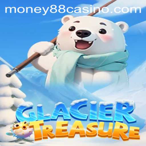 Exploring the Depths of GlacierTreasure: A Thrilling Adventure Awaits with Money88